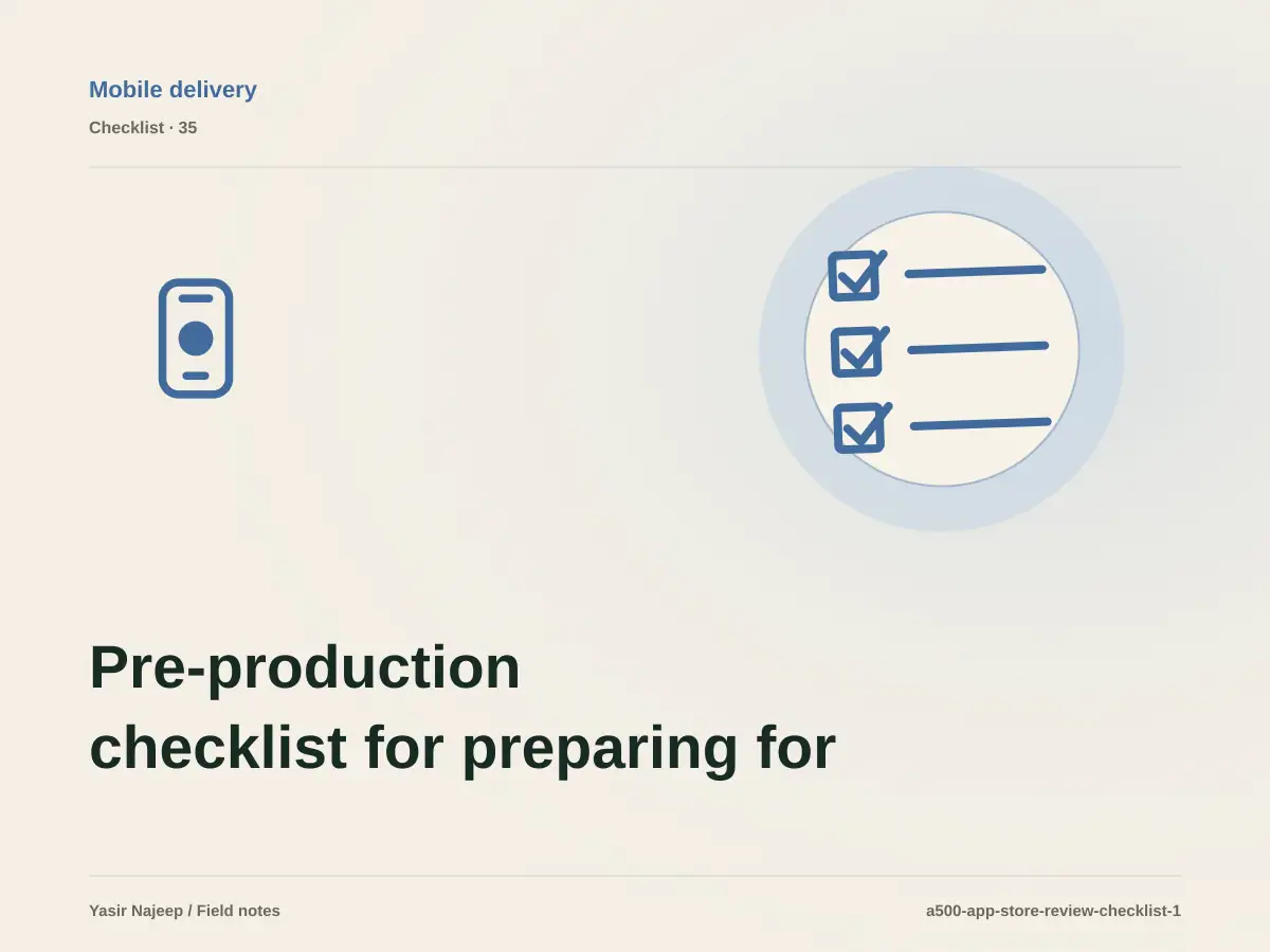 Pre-production checklist for preparing for App Store review