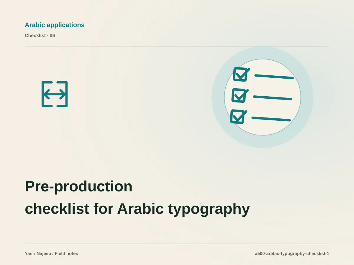 Pre-production checklist for Arabic typography, numbers, and dates