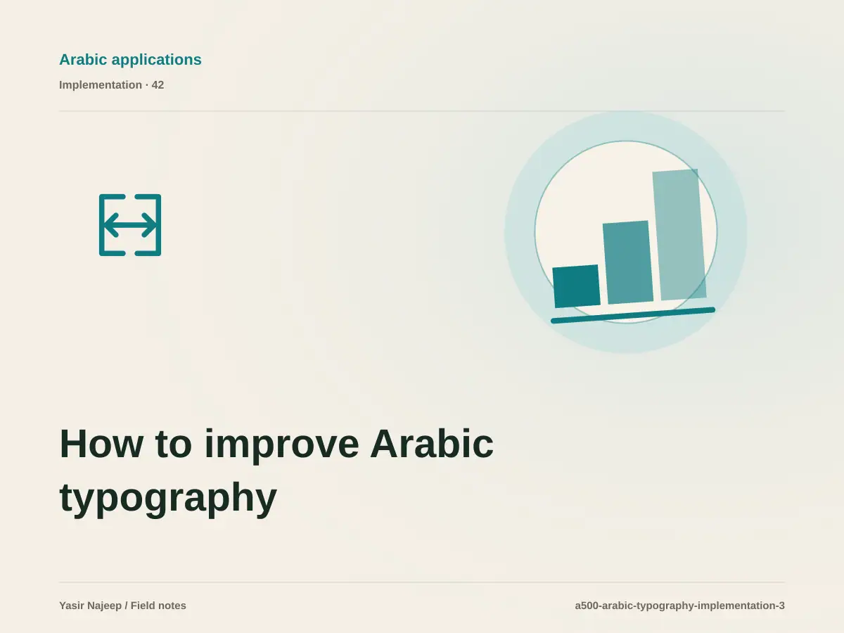 How to improve Arabic typography, numbers, and dates without disrupting daily work
