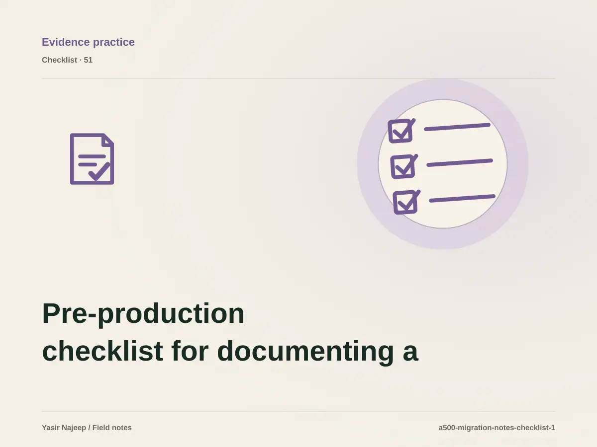Pre-production checklist for documenting a system or site migration
