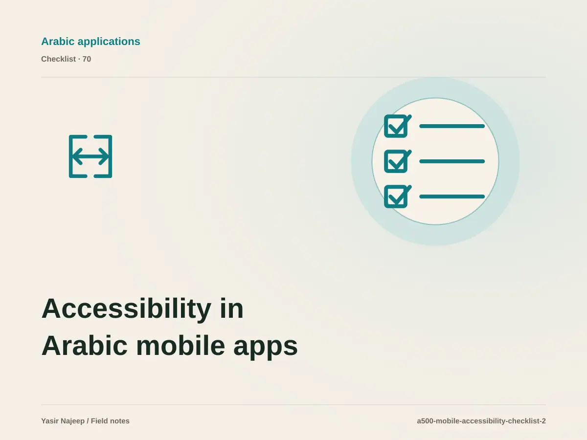Accessibility in Arabic mobile apps release review: evidence to require