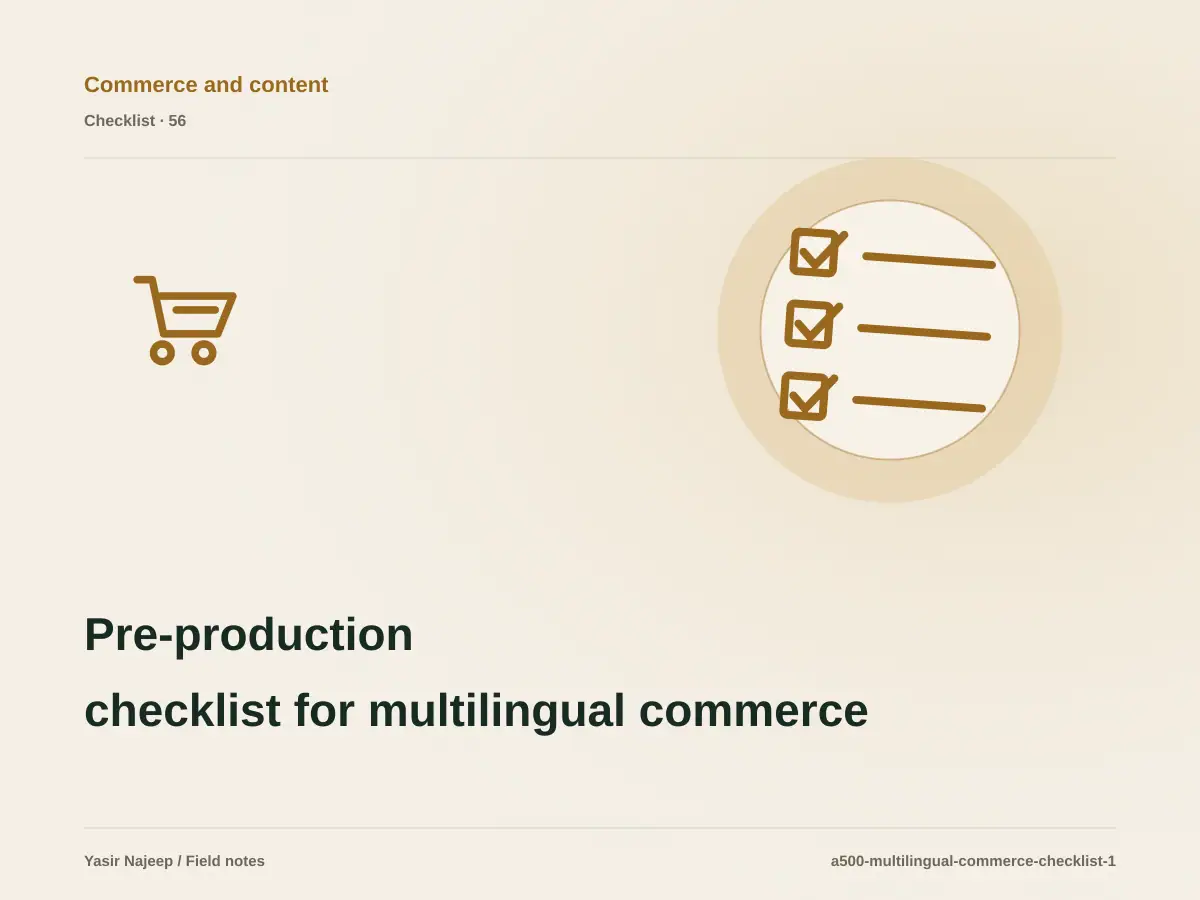 Pre-production checklist for multilingual commerce and content