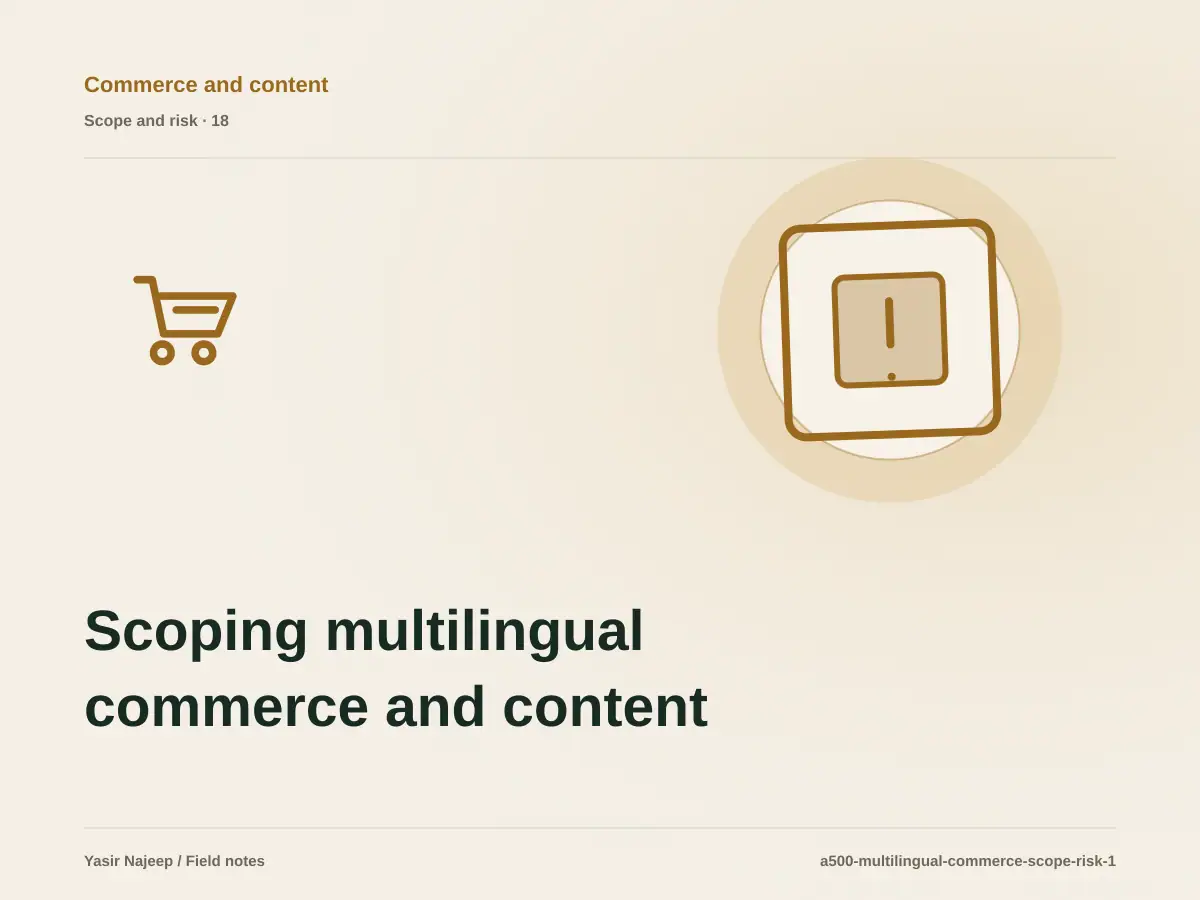 Scoping multilingual commerce and content: cost drivers, evidence, and estimate boundaries