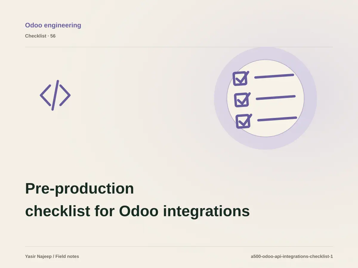 Pre-production checklist for Odoo integrations with external systems
