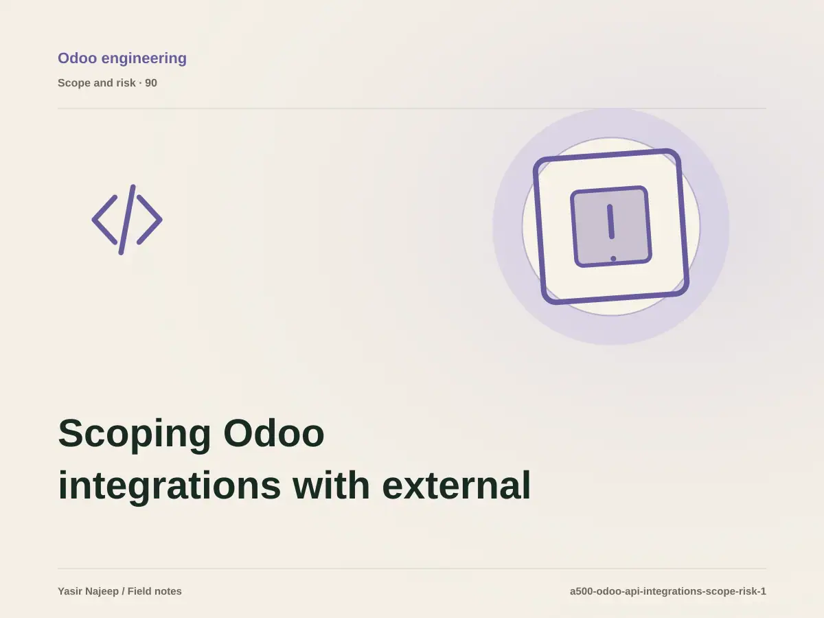 Scoping Odoo integrations with external systems: cost drivers, evidence, and estimate boundaries