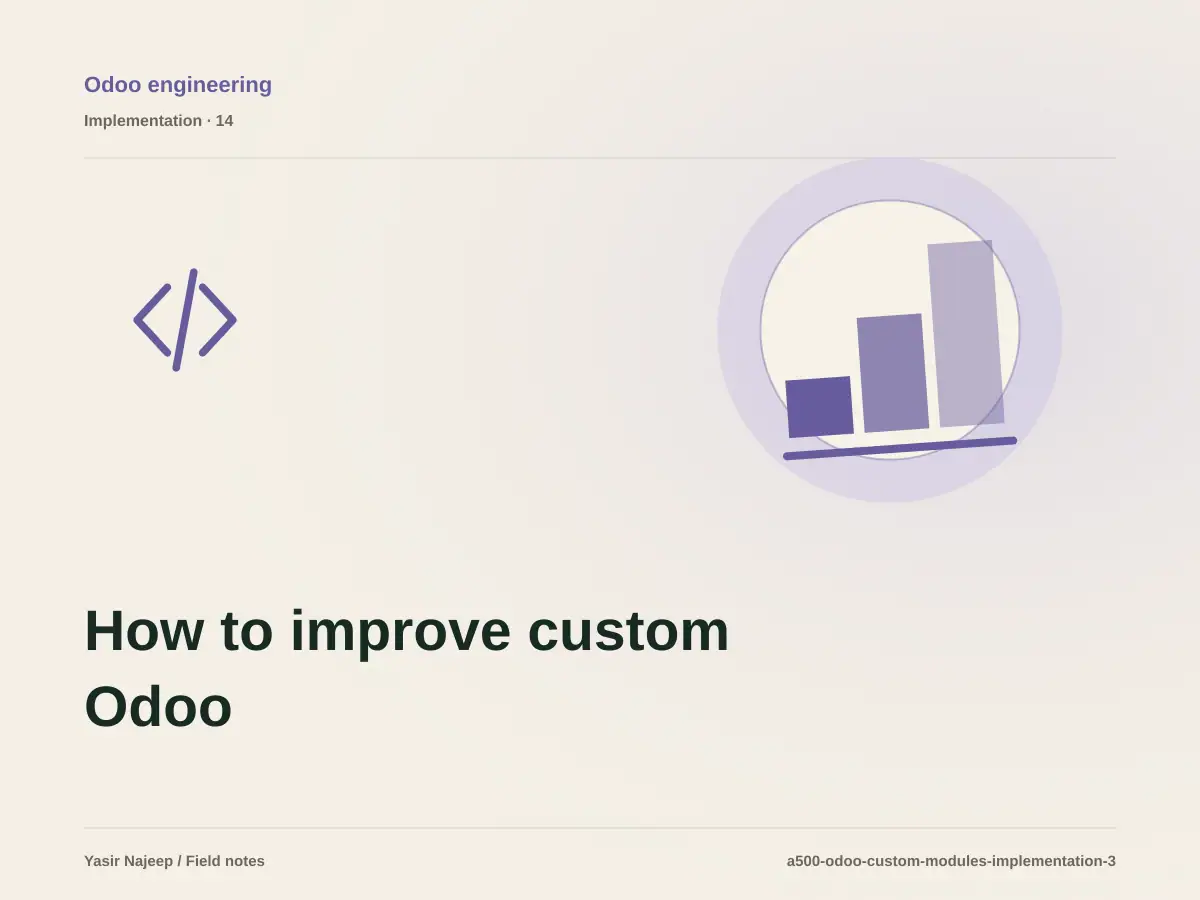 How to improve custom Odoo module development without disrupting daily work