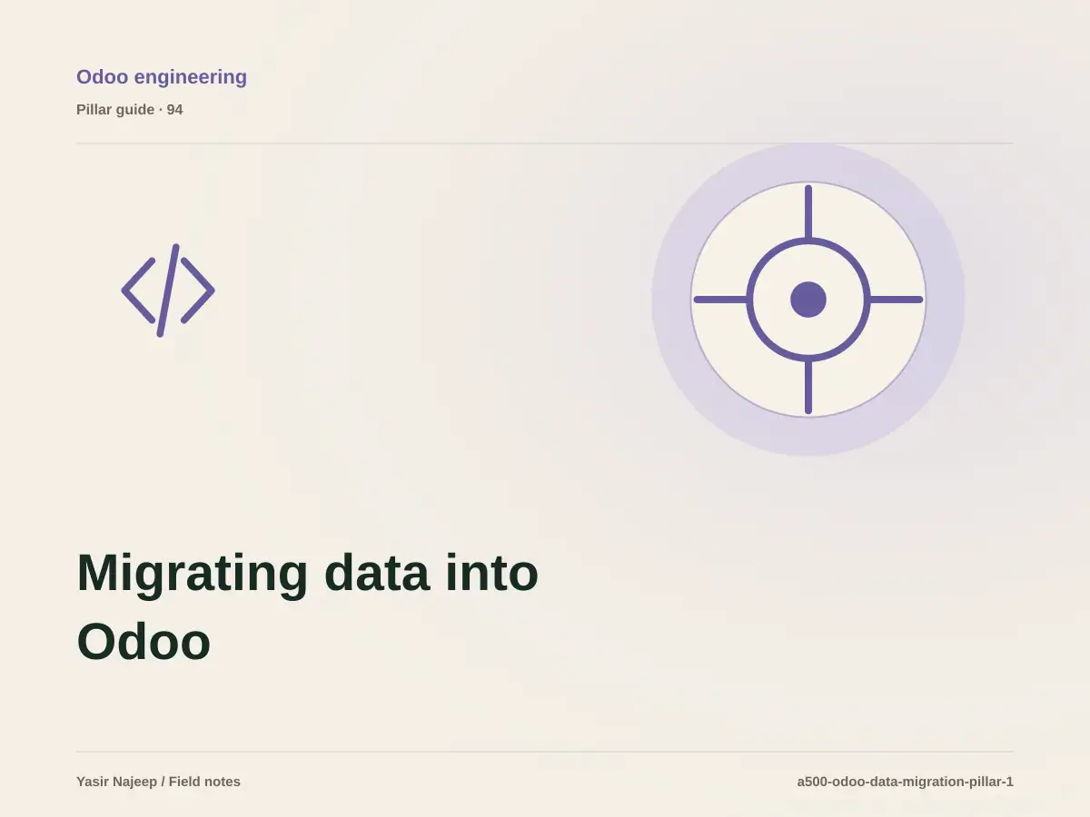 Migrating data into Odoo: from requirements to reliable operation