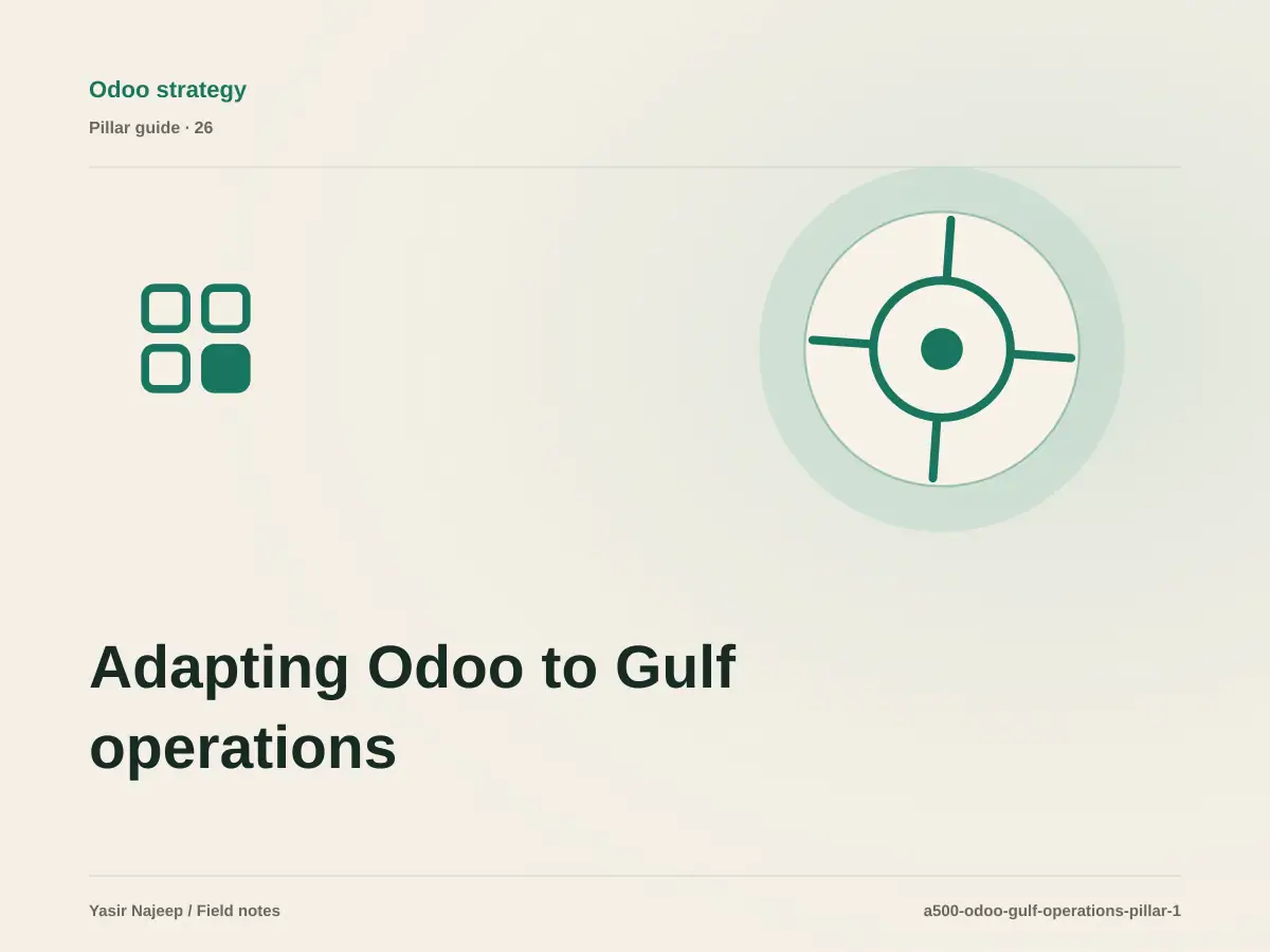Adapting Odoo to Gulf operations: from requirements to reliable operation