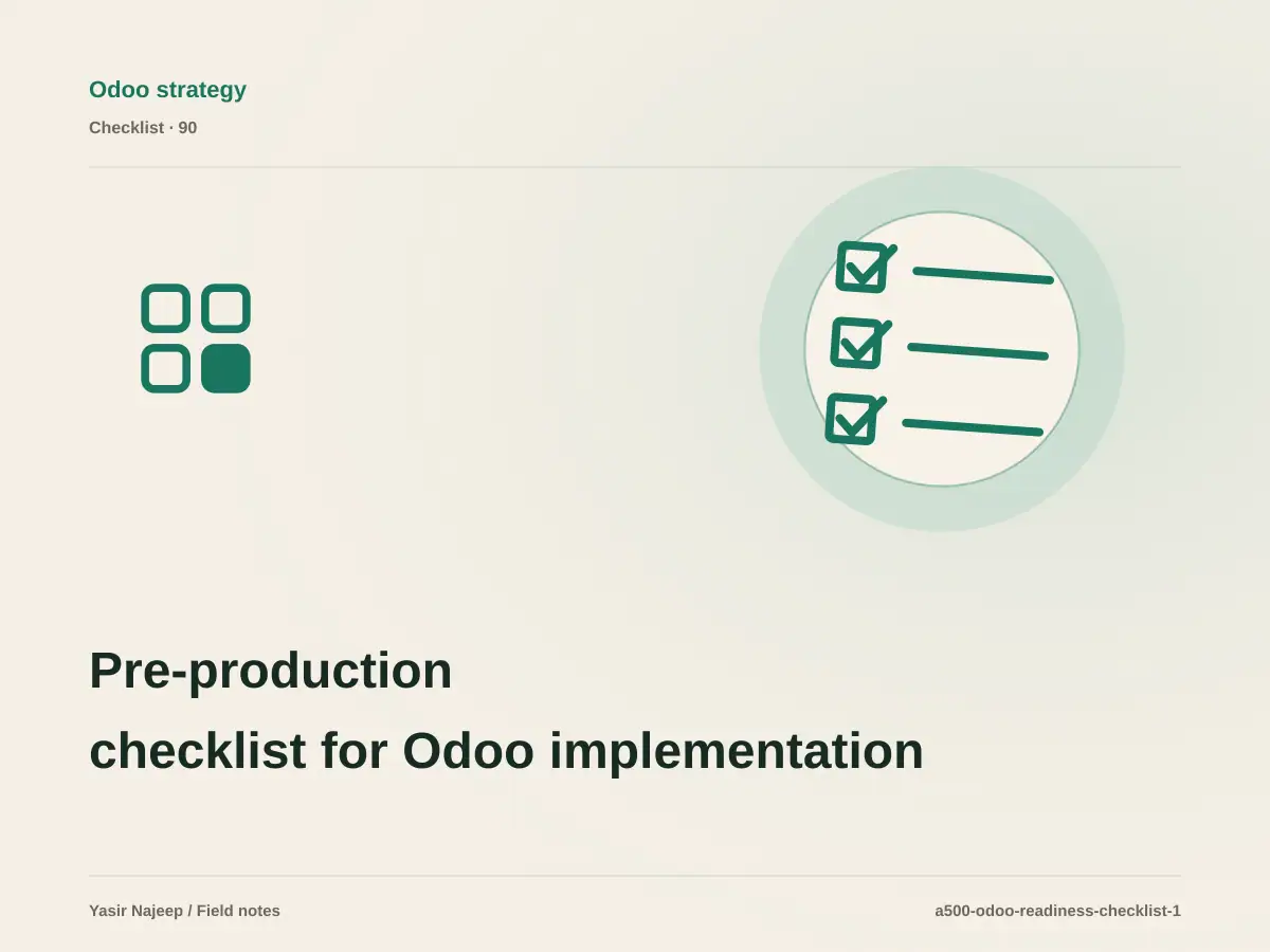 Pre-production checklist for Odoo implementation readiness