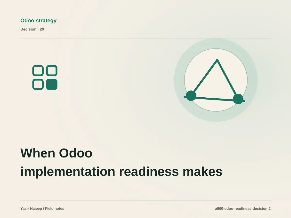 When Odoo implementation readiness makes sense, and when to wait