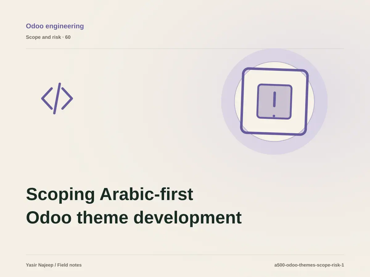 Scoping Arabic-first Odoo theme development: cost drivers, evidence, and estimate boundaries