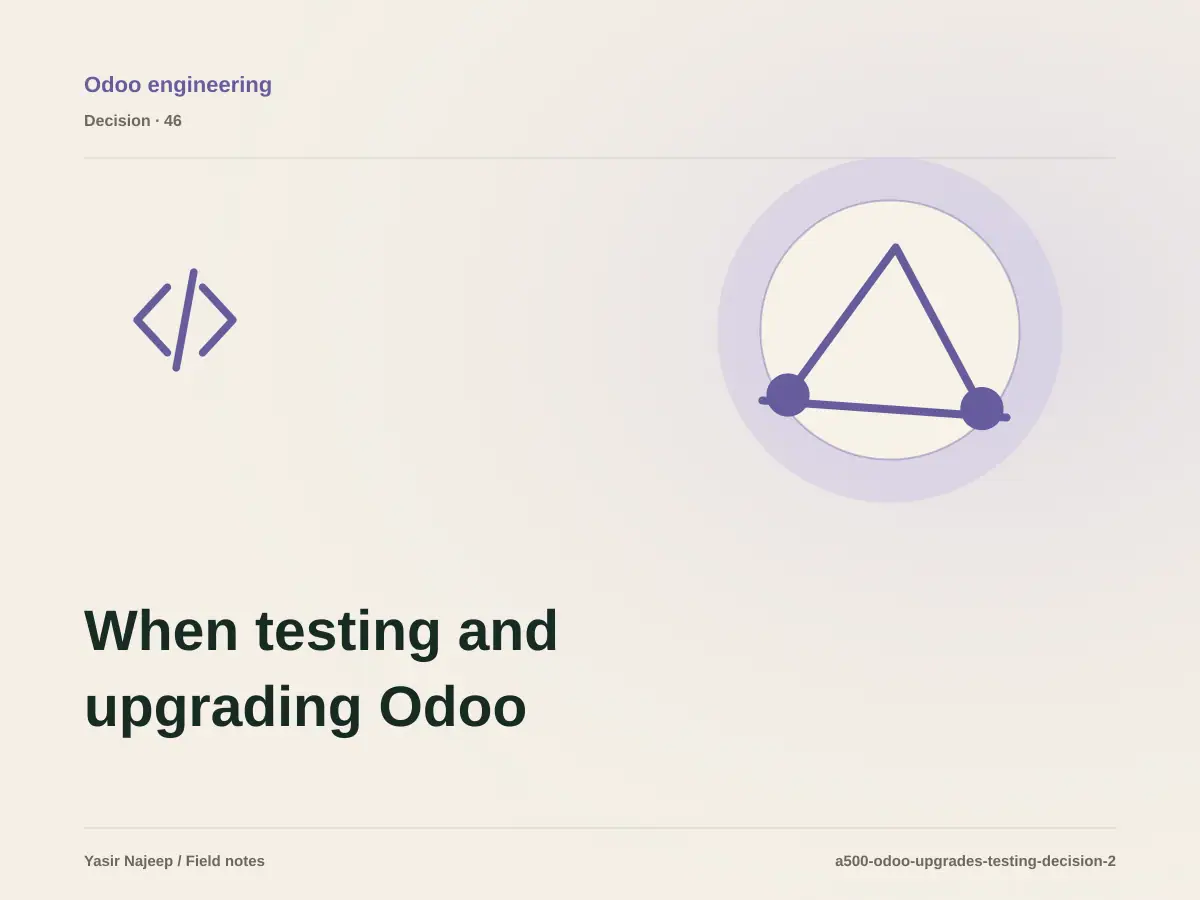 When testing and upgrading Odoo makes sense, and when to wait