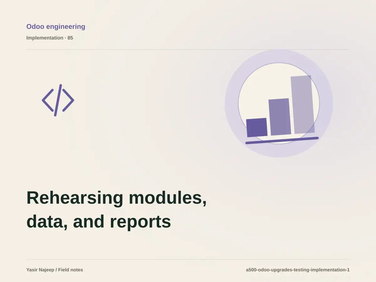 Rehearsing modules, data, and reports on a copy for testing and upgrading Odoo: a testable workflow