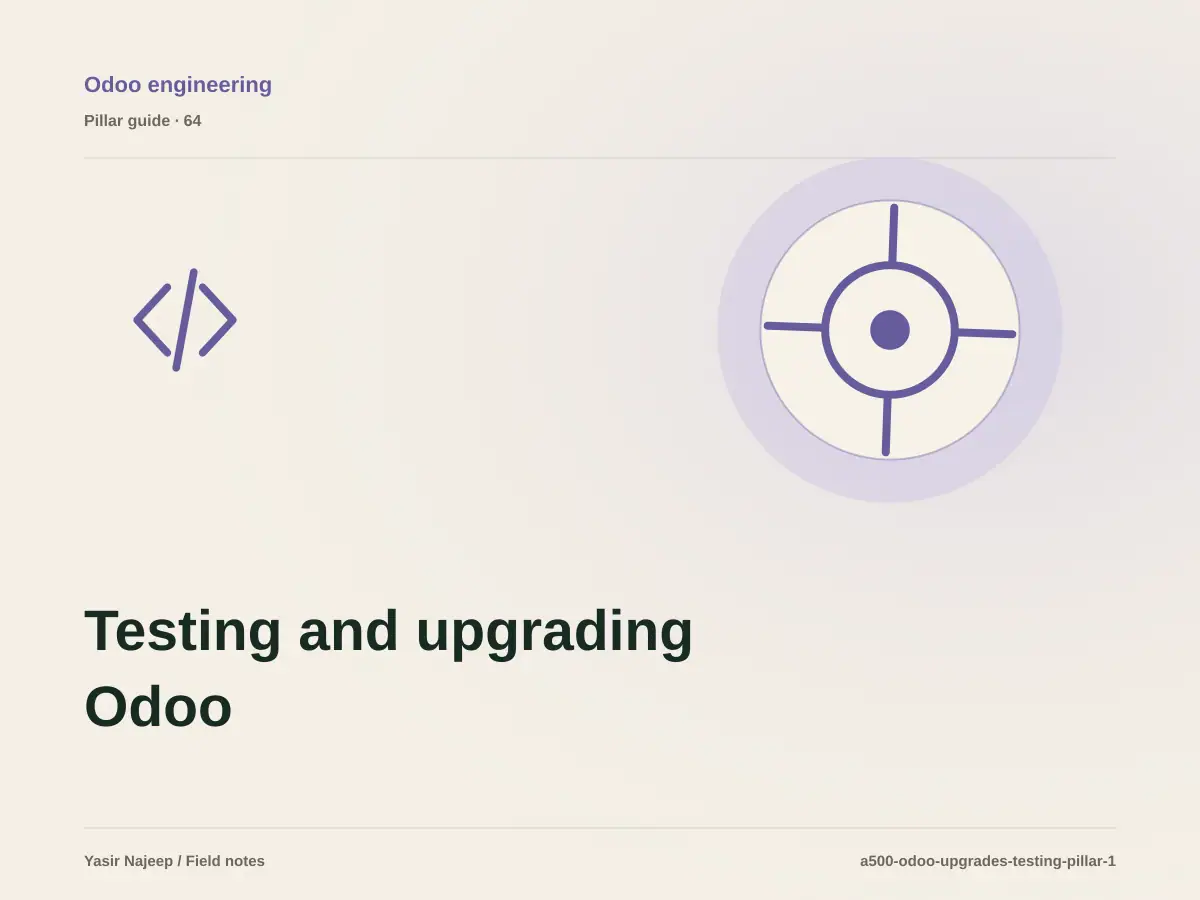 Testing and upgrading Odoo: from requirements to reliable operation