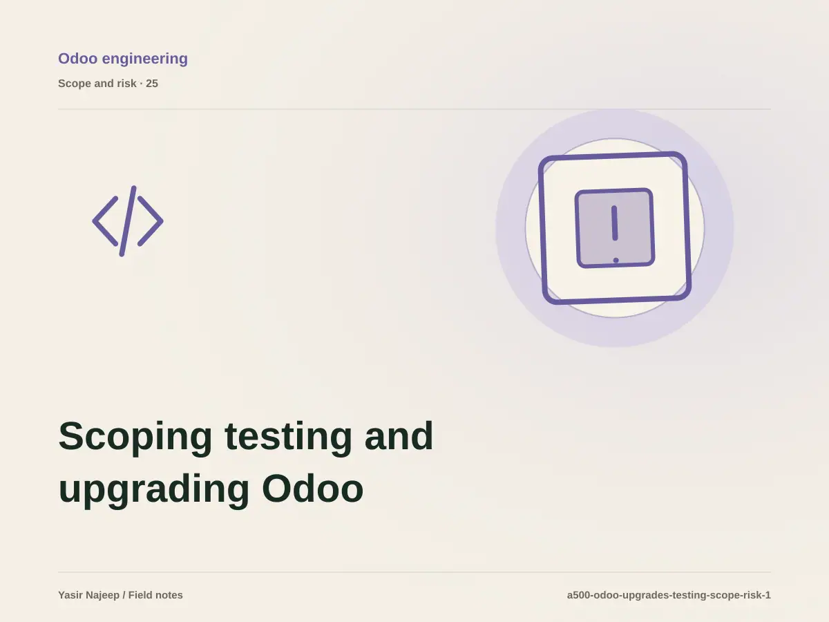 Scoping testing and upgrading Odoo: cost drivers, evidence, and estimate boundaries