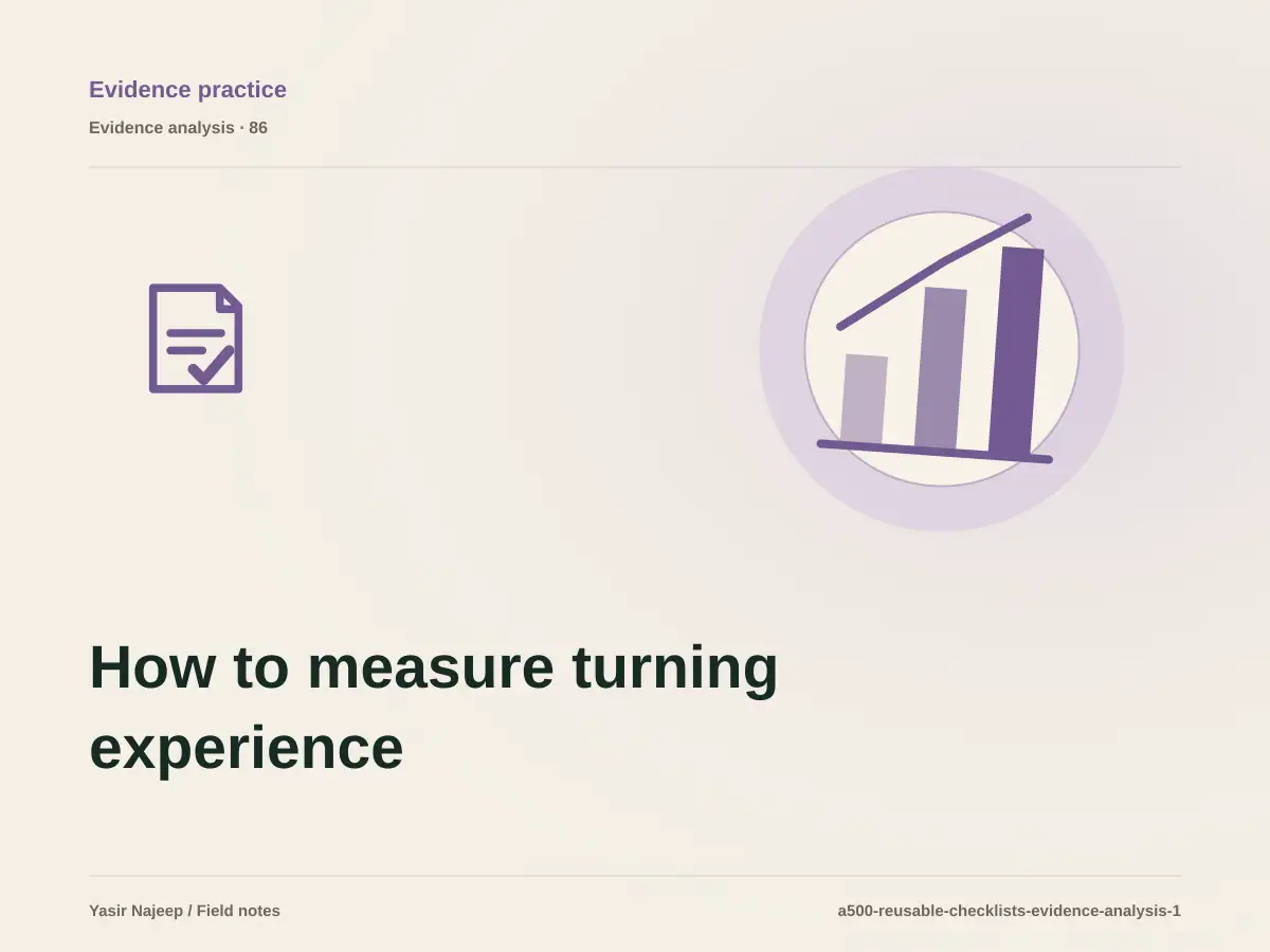 How to measure turning experience into a reusable checklist with reviewable evidence