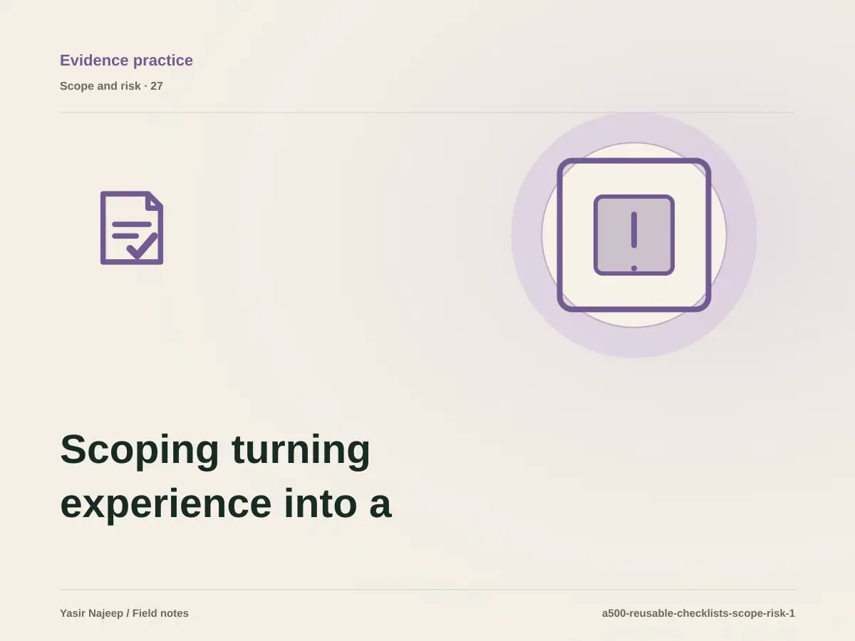 Scoping turning experience into a reusable checklist: cost drivers, evidence, and estimate boundaries