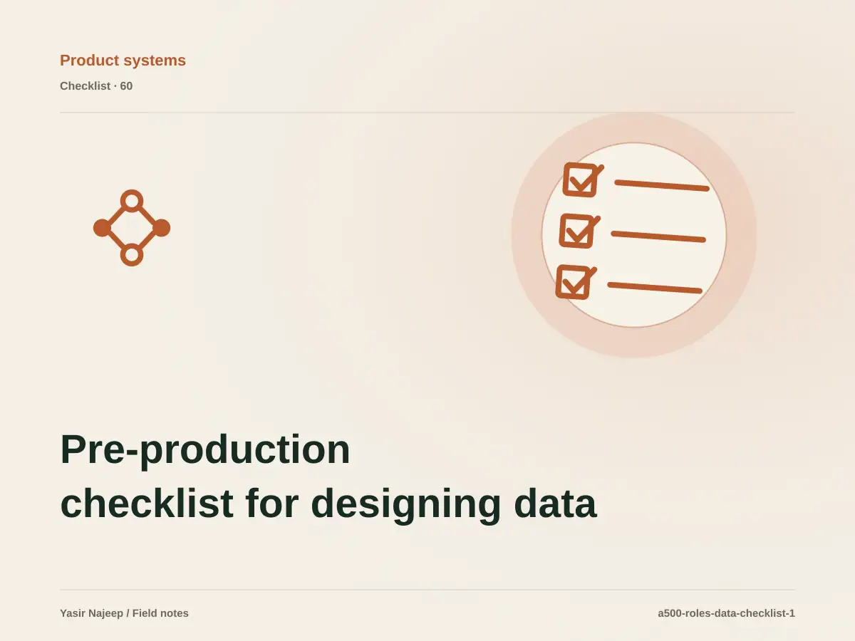 Pre-production checklist for designing data and permissions