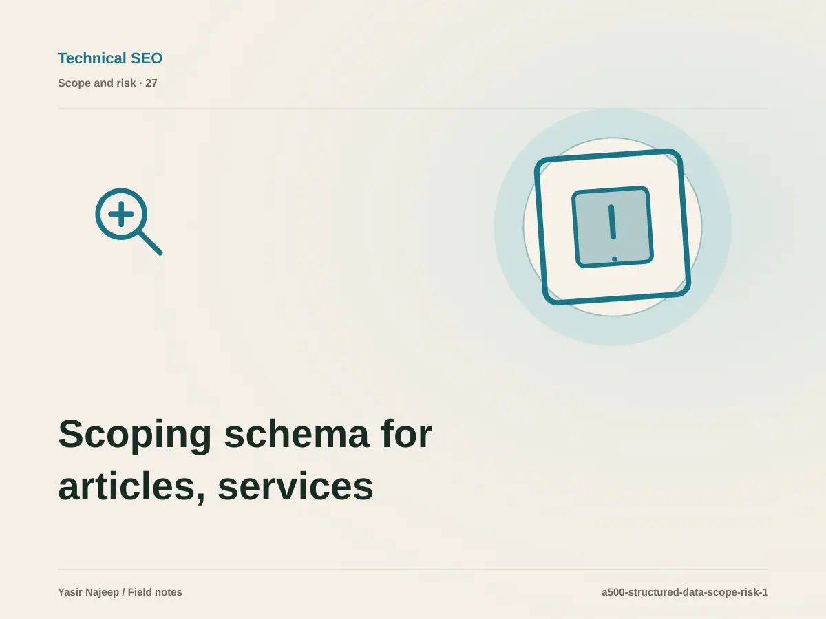Scoping schema for articles, services, and projects: cost drivers, evidence, and estimate boundaries