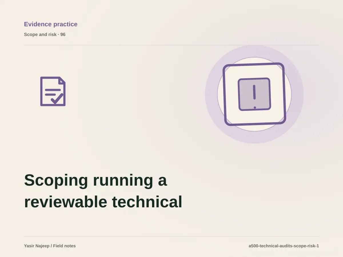 Scoping running a reviewable technical audit: cost drivers, evidence, and estimate boundaries