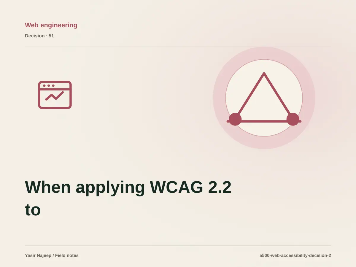 When applying WCAG 2.2 to websites makes sense, and when to wait