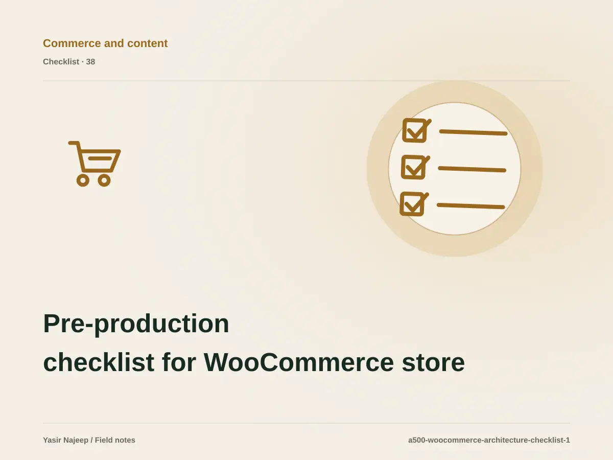 Pre-production checklist for WooCommerce store architecture