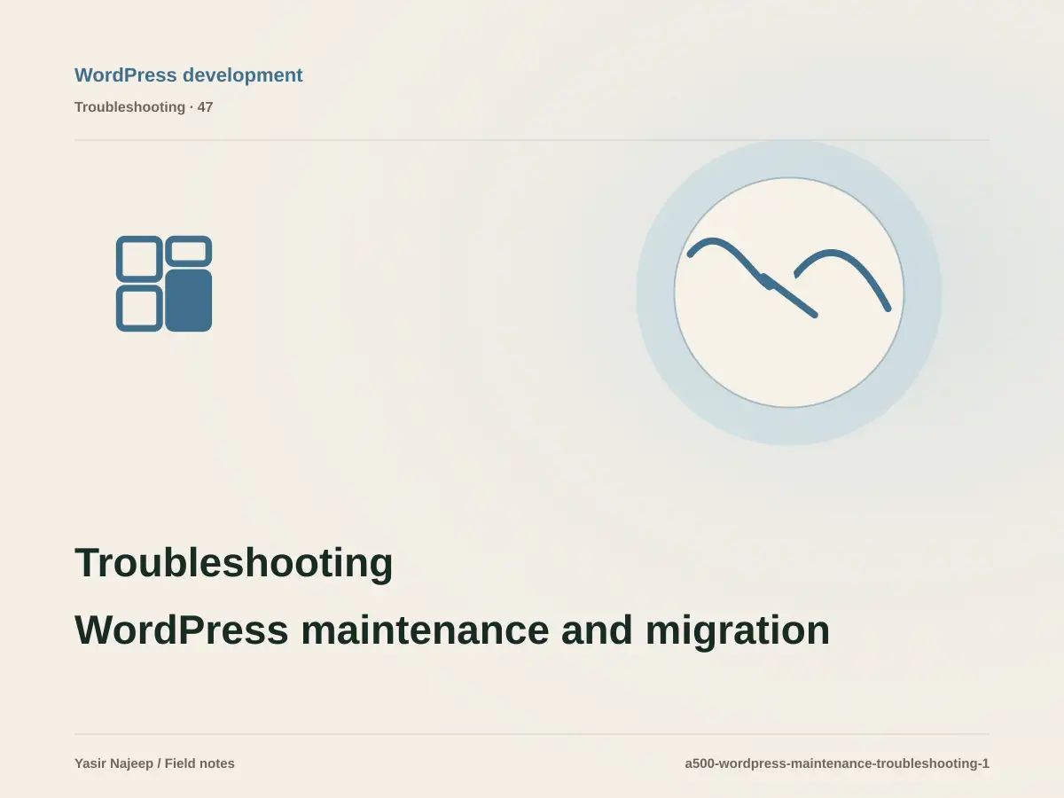 Troubleshooting WordPress maintenance and migration: reproduce the failure before changing code