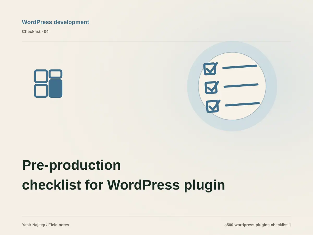 Pre-production checklist for WordPress plugin development