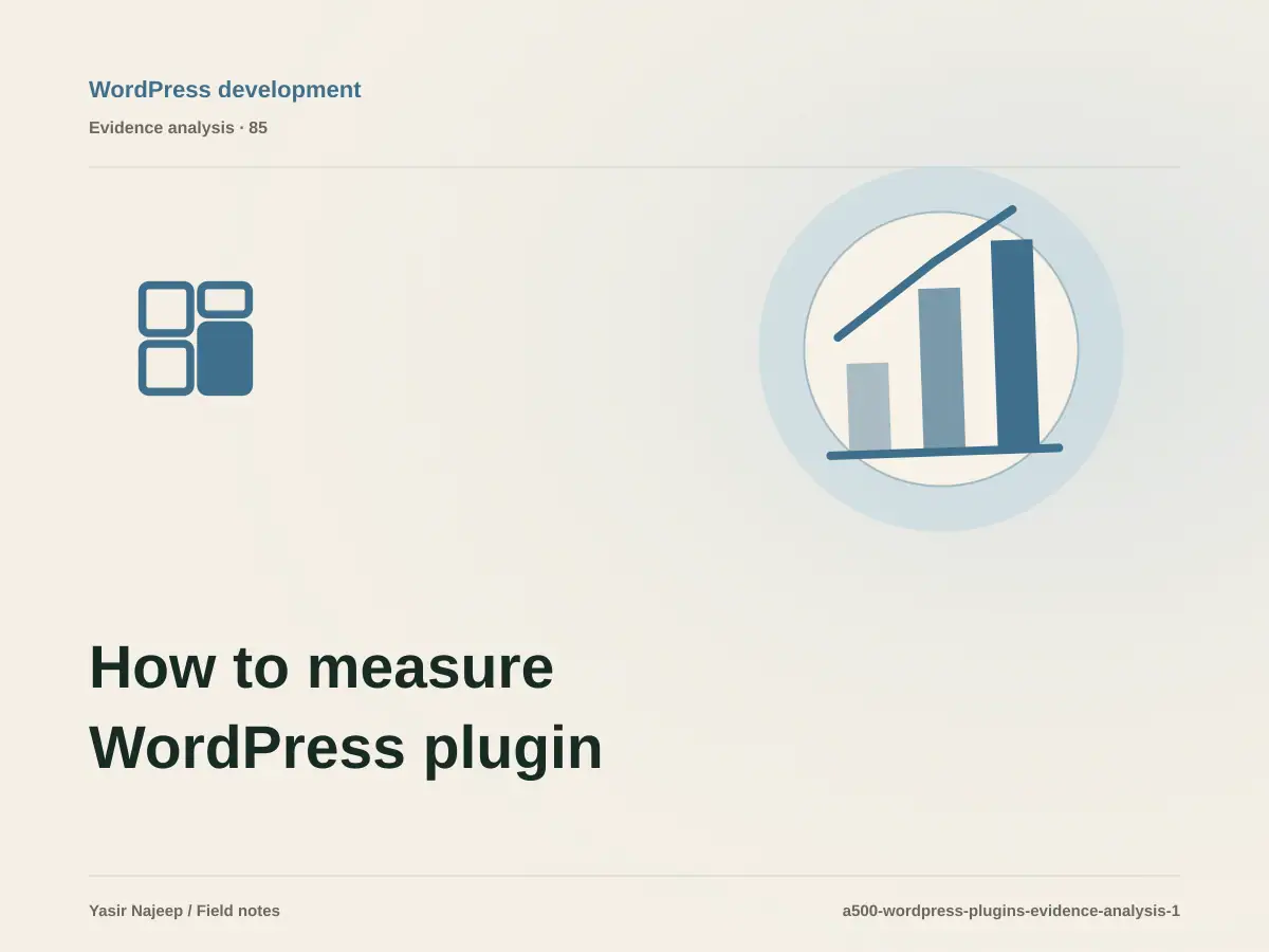 How to measure WordPress plugin development with reviewable evidence