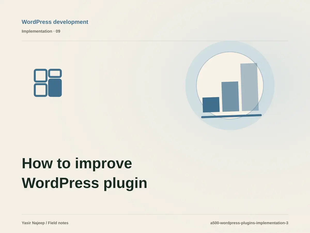 How to improve WordPress plugin development without disrupting daily work