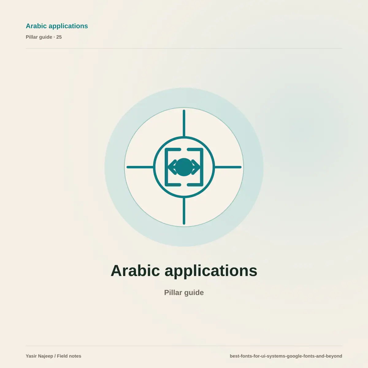 Choosing fonts for Arabic and English interface systems