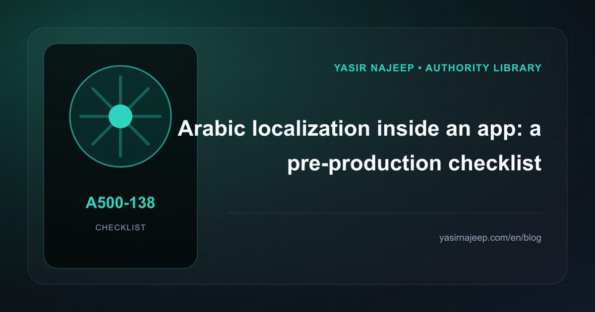 Pre-production checklist for Arabic localization inside an app