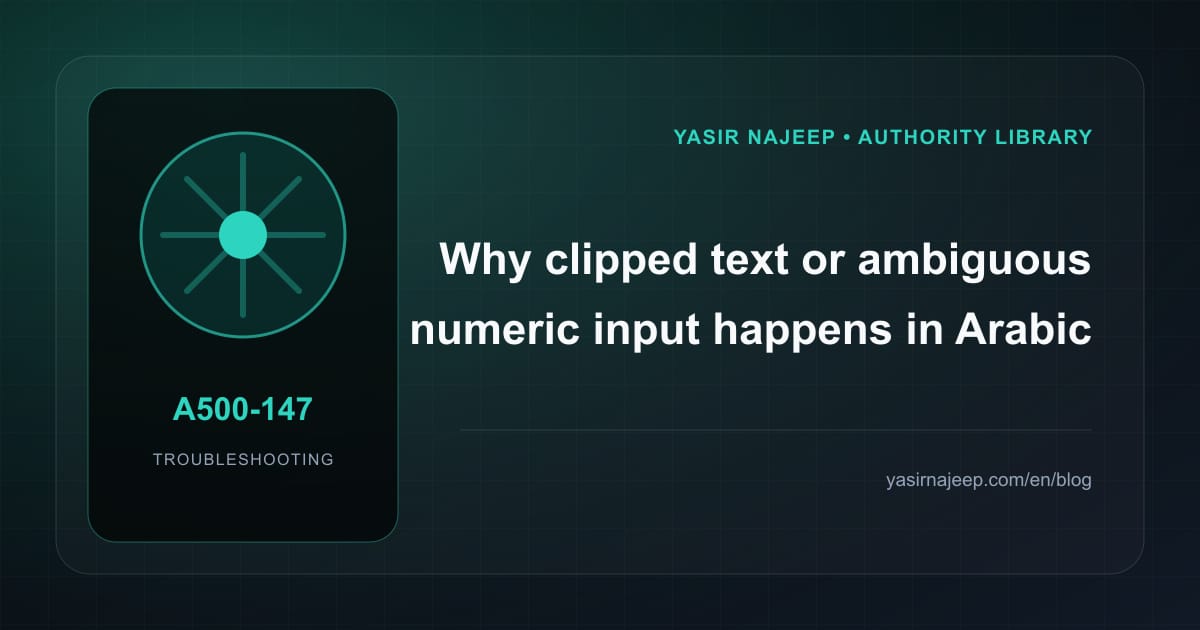 Troubleshooting Arabic typography, numbers, and dates: reproduce the failure before changing code