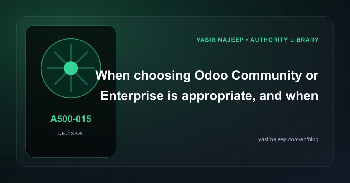 When choosing Odoo Community or Enterprise makes sense, and when to wait