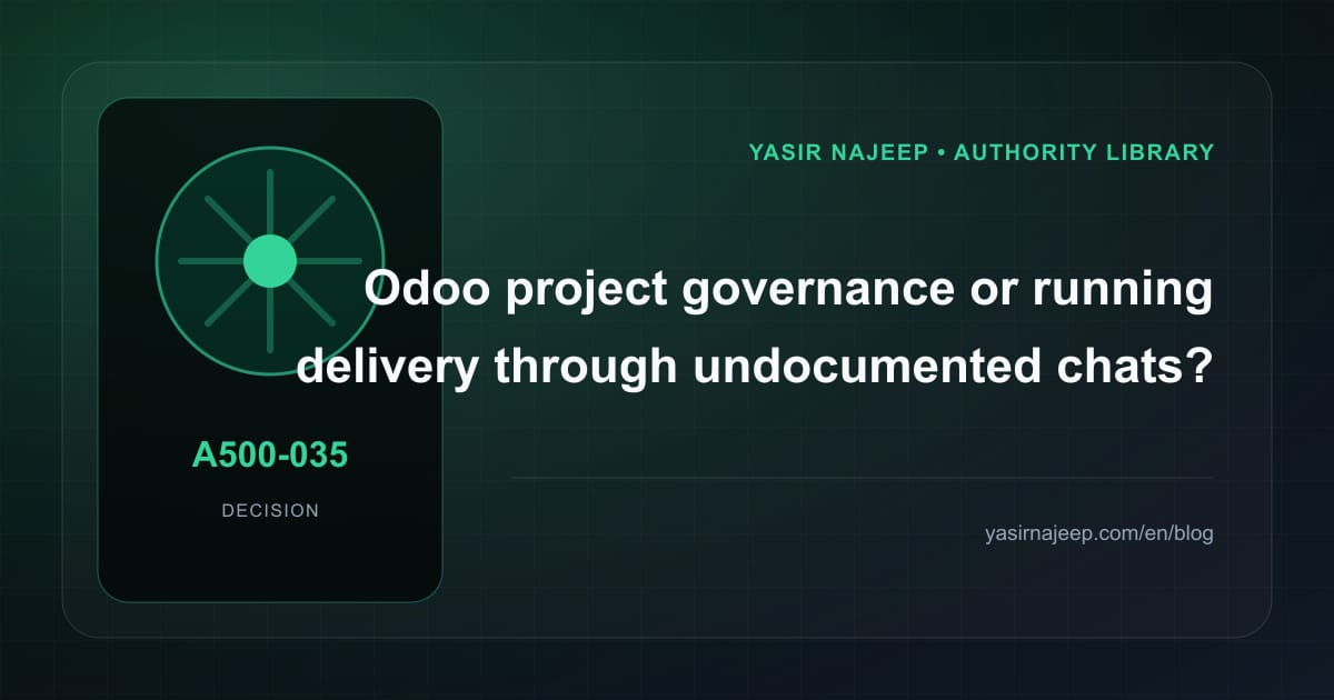 Decision framework for Odoo project governance: fit, ownership, and risk
