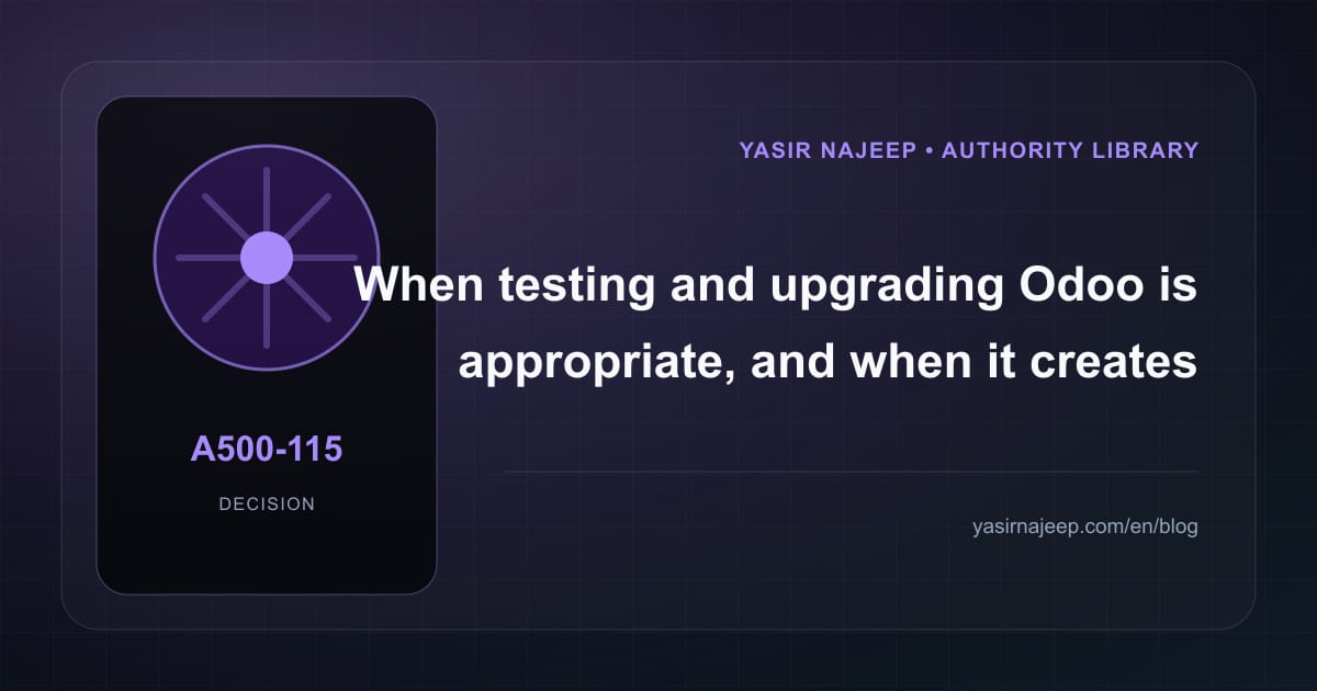 When testing and upgrading Odoo makes sense, and when to wait