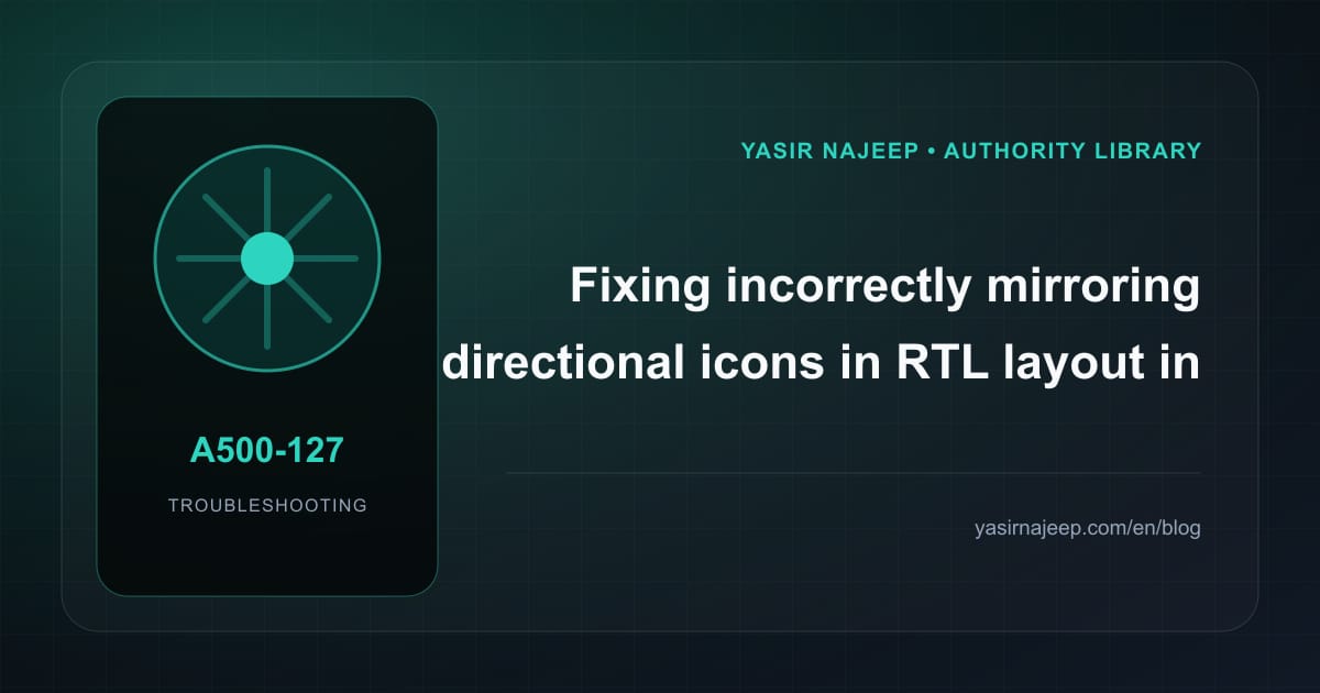 RTL layout in React Native failures: find the cause instead of masking the symptom