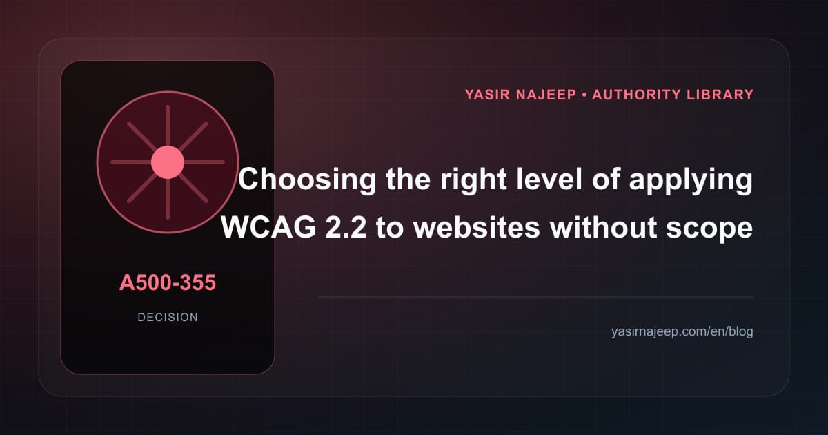 Controlling scope in applying WCAG 2.2 to websites: what belongs in the first release