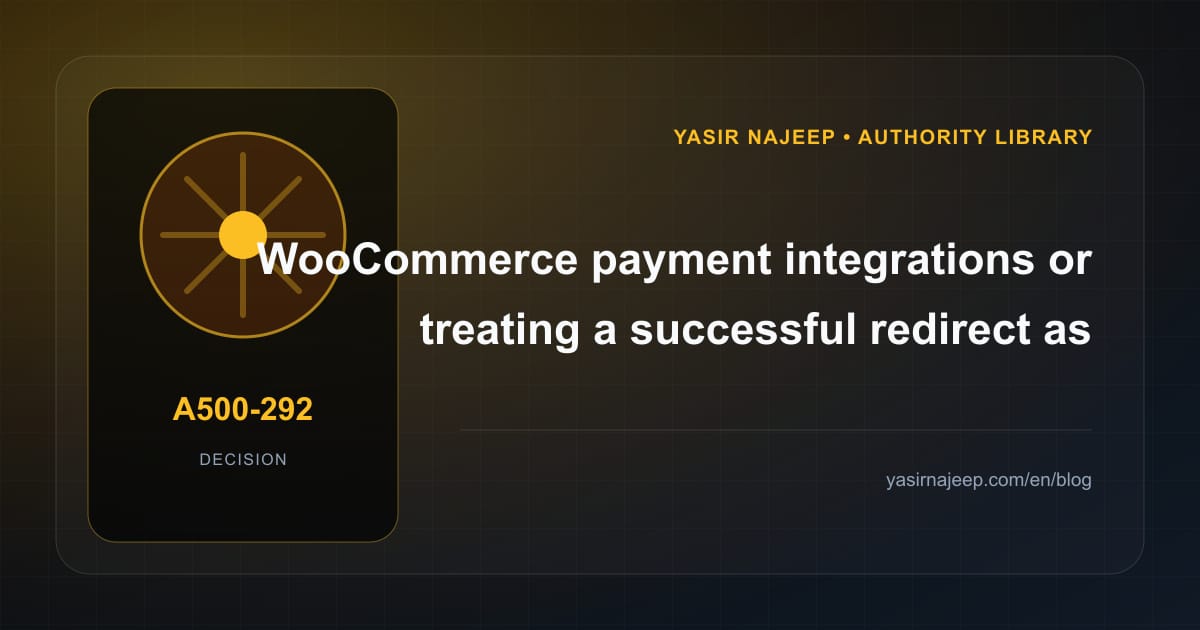 Decision framework for WooCommerce payment integrations: fit, ownership, and risk