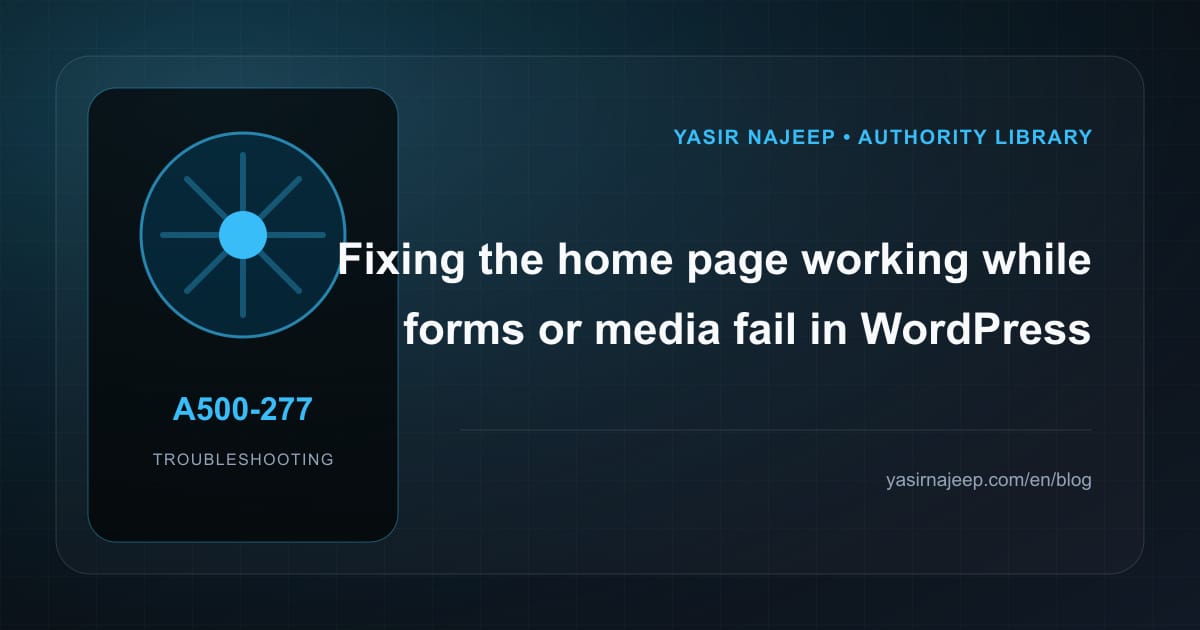 WordPress maintenance and migration failures: find the cause instead of masking the symptom