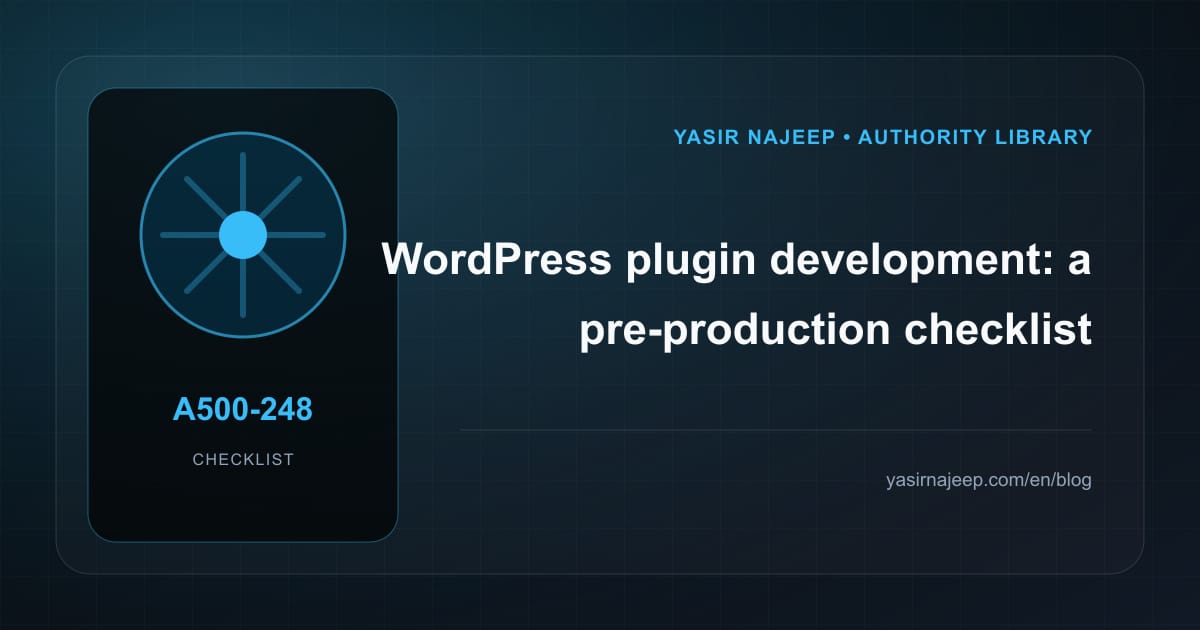 Pre-production checklist for WordPress plugin development